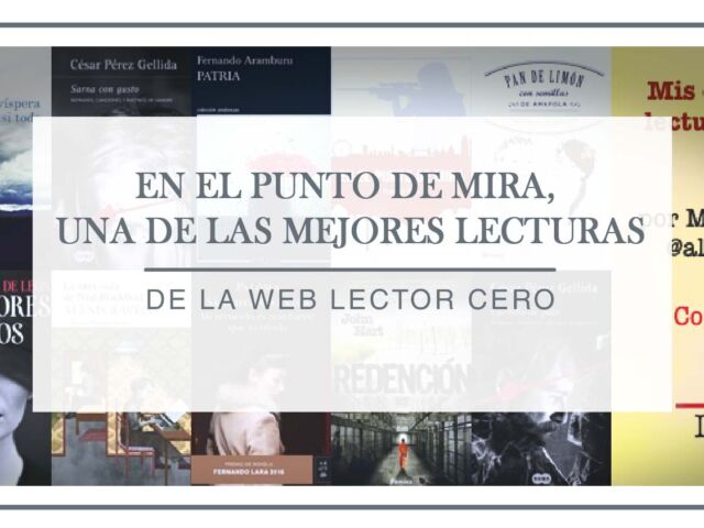 lector-cero-incluye-en-el-punto-de-mira-como-una-de-las-mejores-lecturas