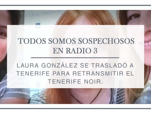 Entrevista para Todos somos sospechosos, en Radio 3