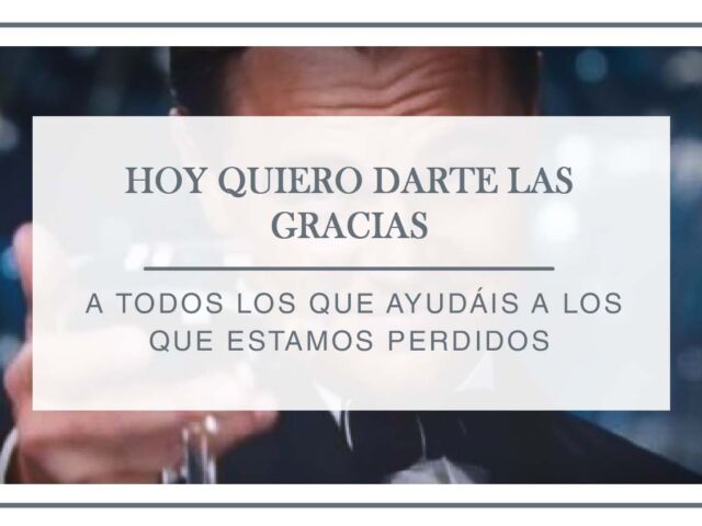 Hoy quiero darte las gracias