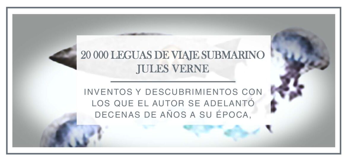 Reseña 20 000 leguas de viaje submarino - Arantxa Rufo