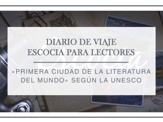 Escocia para lectores - Arantxa Rufo