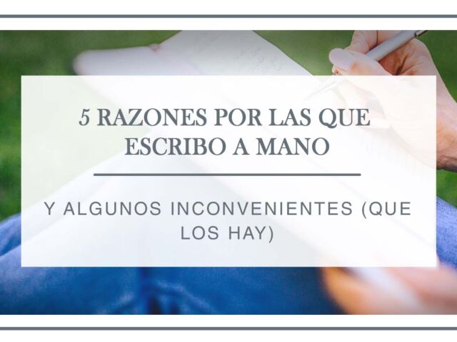 5-razones-para-escribir-a-mano