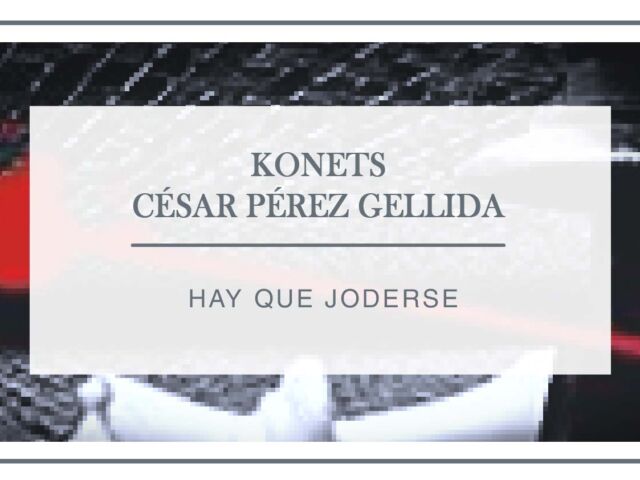 reseña-konets-cesar-perez-gellida-arantxa-rufo