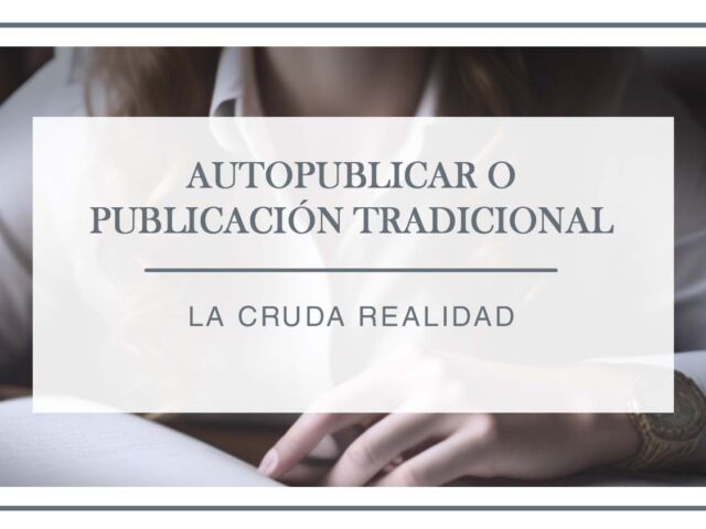 autopublicar-o-publicacion-tradicional-arantxa-rufo