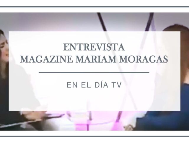 entrevista-el-magazine-de-mariam-moragas-arantxa-rufo