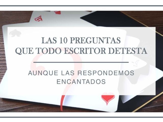 10-preguntas-que-los-escritores-detestan-arantxa-rufo