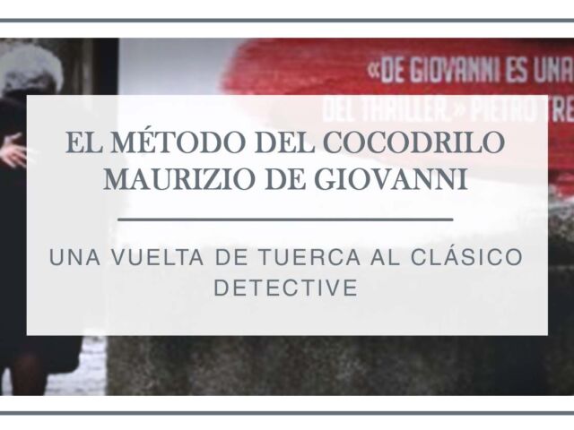 reseña-el-metodo-del-cocodrilo-arantxa-rufo