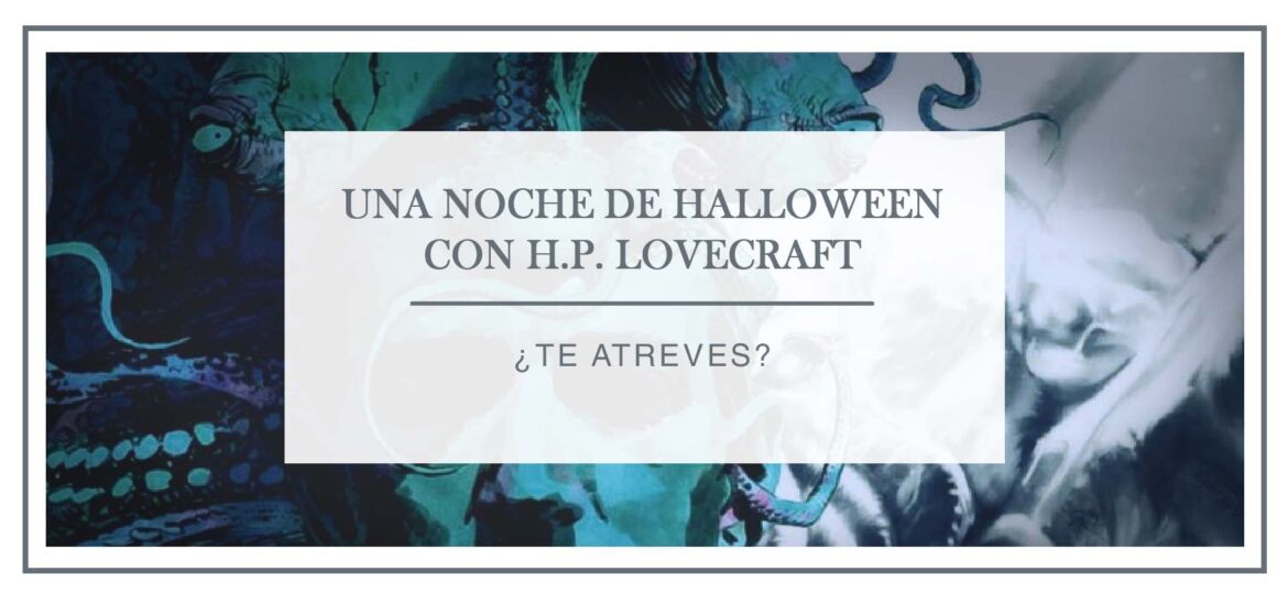 halloween-con-hp-lovecraft-arantxa-rufo