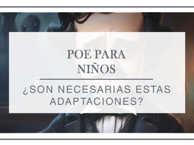 Adaptaciones de Poe para niños