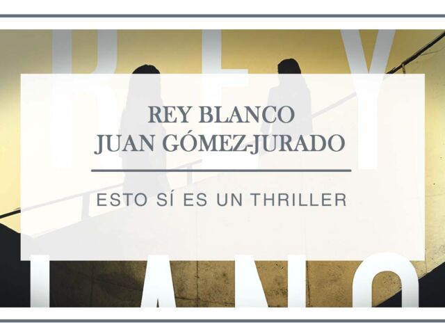reseña-rey-blanco-arantxa-rufo