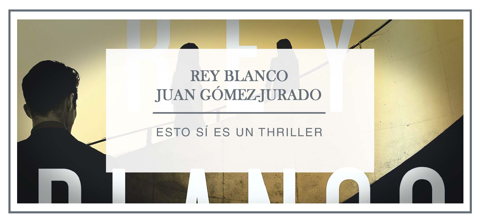 Juan Gómez-Jurado, autor de Rey Blanco: “Que haya más aventuras de