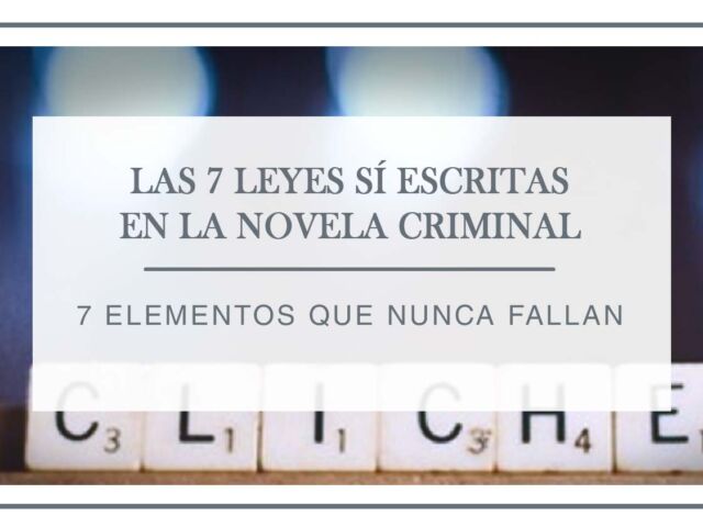 las-7-leyes-de-la-novela-negra-arantxa-rufo