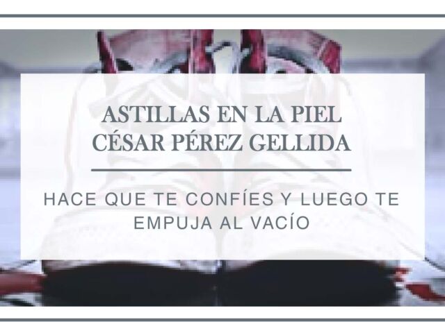 reseña-astillas-en-la-piel-arantxa-rufo