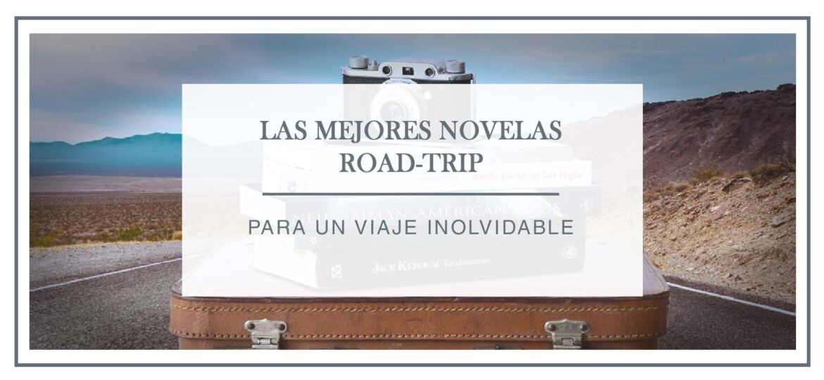las-mejores-novelas-road-trip-arantxa-rufo