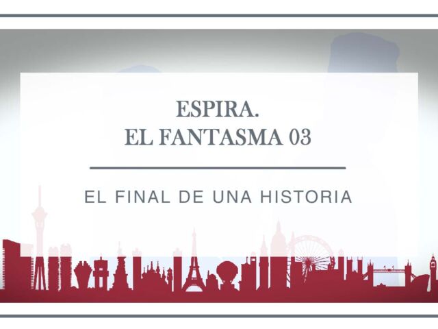 Espira. El final de una historia
