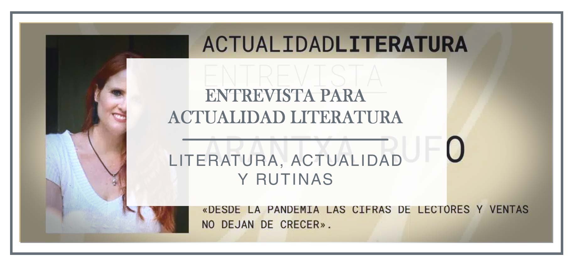 ENTREVISTA-PARA-ACTUALIDAD-LITERATURA