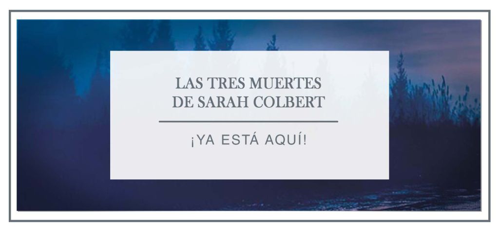 Descubre el oscuro secreto detrás de las tres muertes de Sarah Colbert y una verdad más cercana de lo que crees: adéntrate en el thriller que te quitará el sueño.