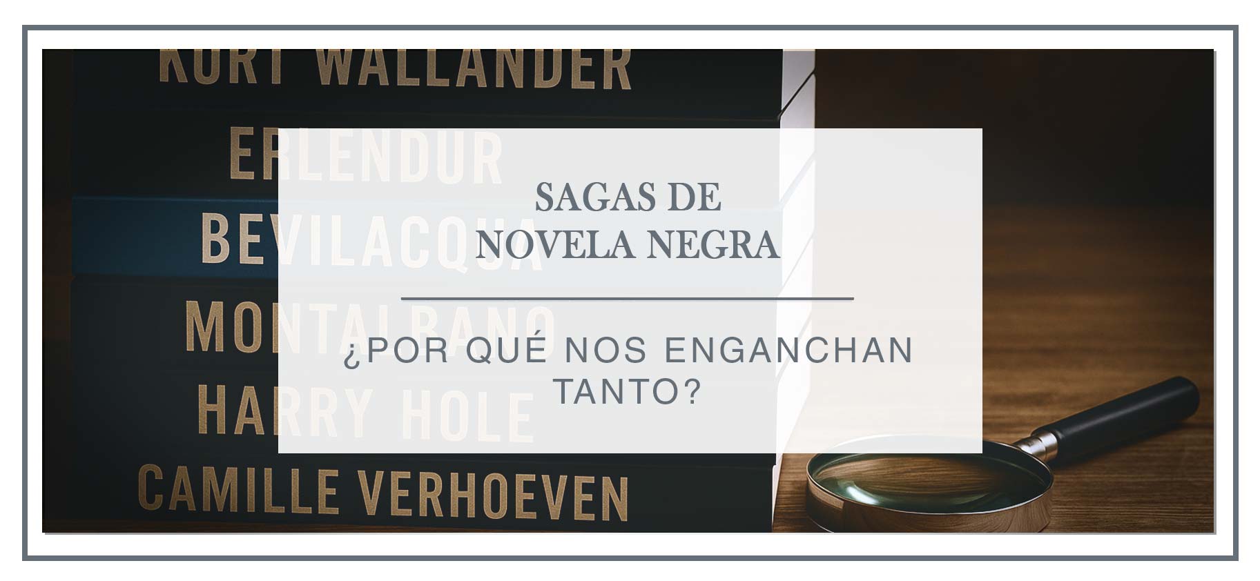 sagas-de-novela-negra