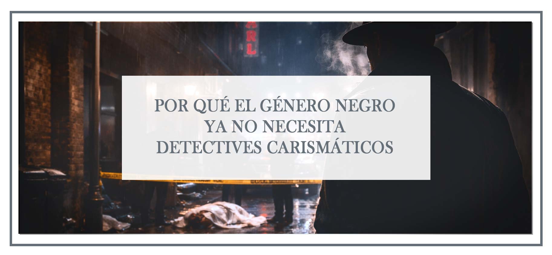 detectives-carismaticos