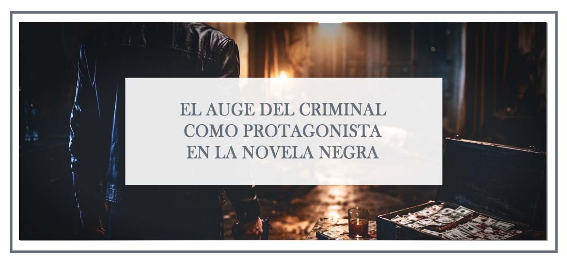 criminal-como-protagonista